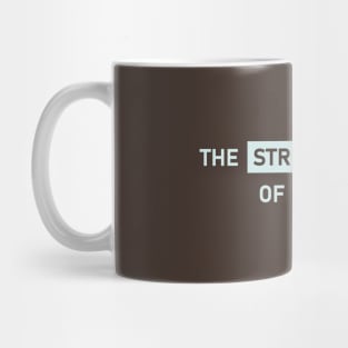 The Strongest Man of July Mug